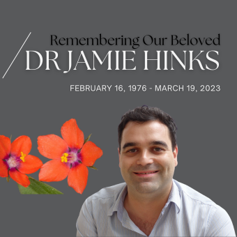Tribute to our beloved Dr Jamie Hinks (SCELSE Principal Research Fellow)